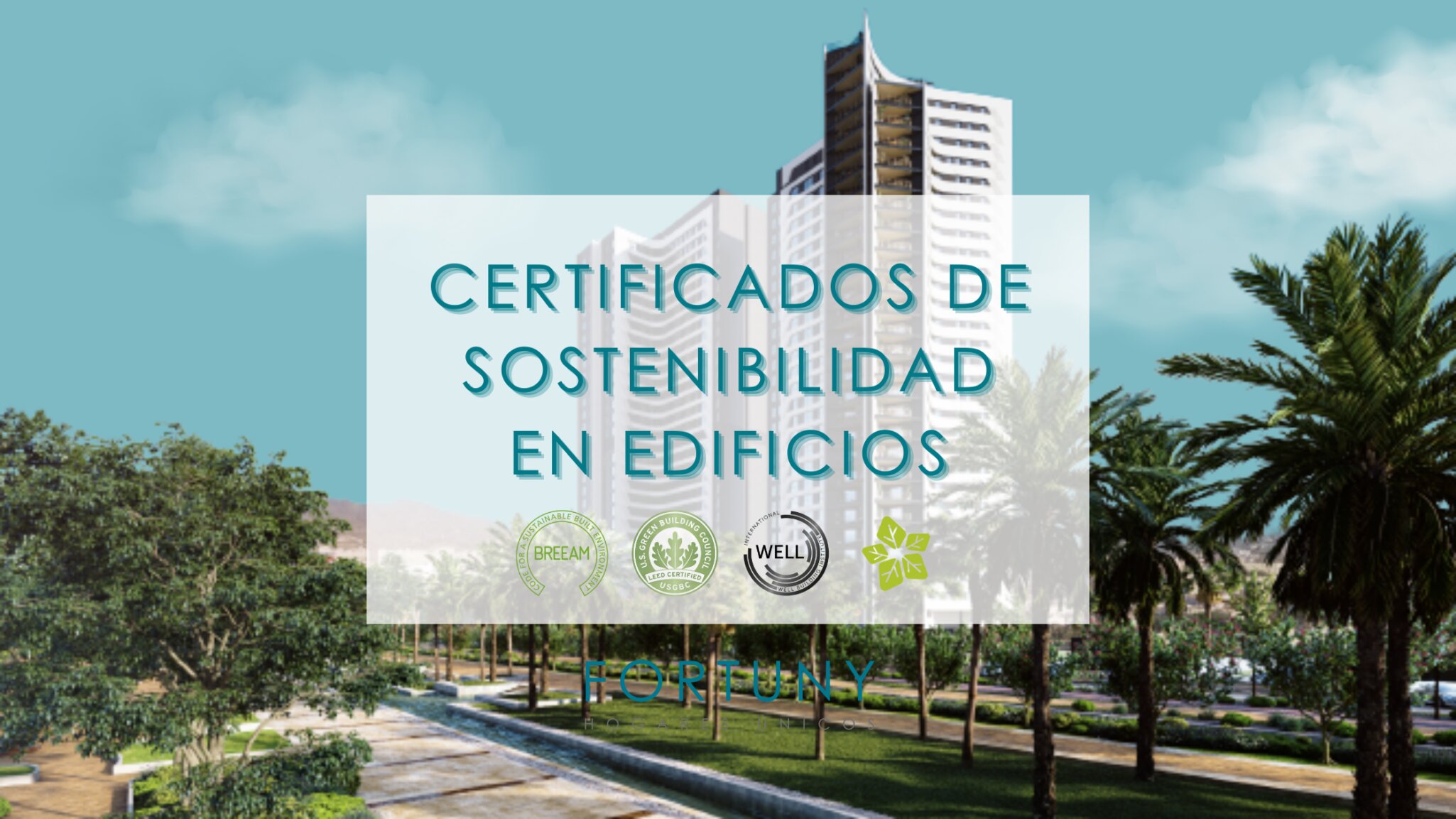 Certificados de sostenibilidad en edificios - Agencia Inmobiliaria en ...