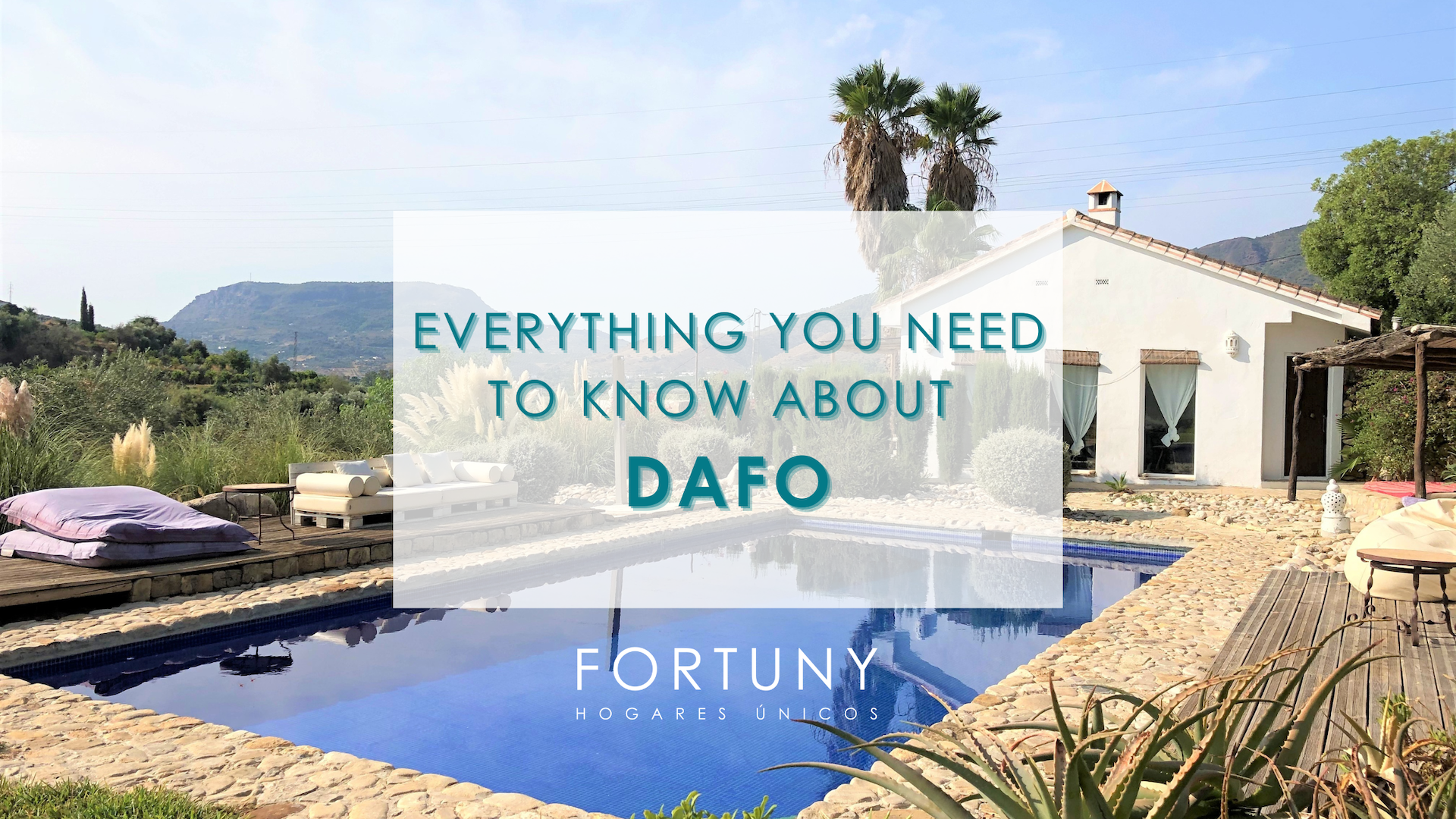 DAFO in Andalusian Estates and Villas