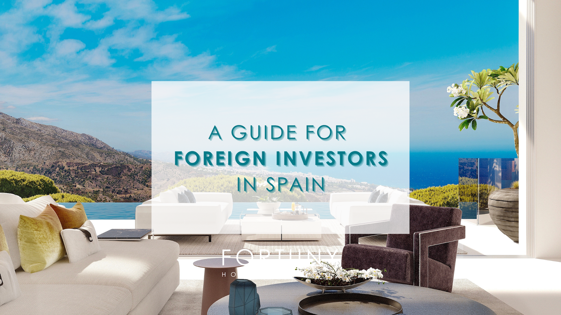 A guide for foreign investors in the purchase and sale of real estate in Spain